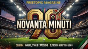 NOVANTA MINUTI: CHAMPIONS TROPPO GRANDE PER NOI?